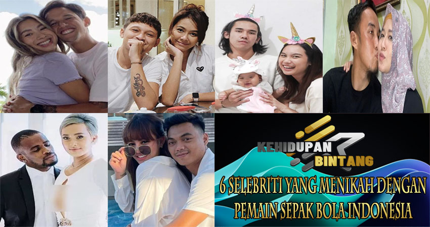 6 Selebriti yang Menikah dengan Pemain Sepak Bola di Indonesia