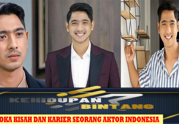 Arya Saloka Kisah dan Karier Seorang Aktor Indonesia