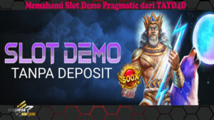 Memahami Slot Demo Pragmatic dari TAYO4D